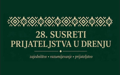 Općina Drenje organizira 28. Susrete prijateljstva